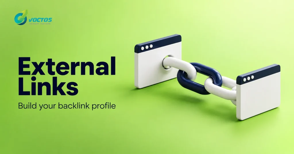 External Links: How to Build Your Site’s Backlink Profile
