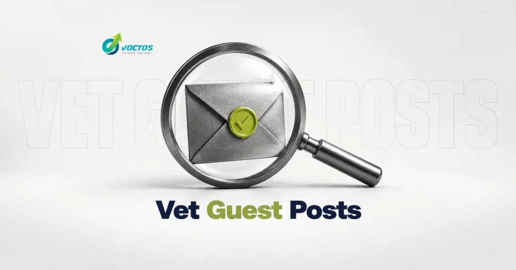 How to Vet a Guest Posting Site: 9 Checks to Run Before You Pay